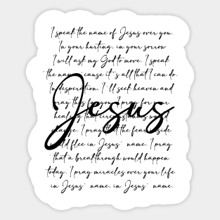 I Speak The Name Of Jesus Sticker